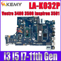 LA-K032P Motherboard For Dell Vostro 3400 3500 Inspiron 3501 Notebook Mainboard With i3-1115G4 i5-1135G7 i7-1165G7 CPU