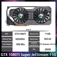 GTX 1080Ti Super JetStream 11G For MAXSUN GDDR5X 8+8PIN GTX1080Ti 11GB Graphics Card Video Card Works Perfectly Fast Ship