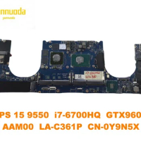 Original for XPS 15 9550 Laptop motherboard i7-6700HQ GTX960M AAM00 LA-C361P CN-0Y9N5X tested good free shipping