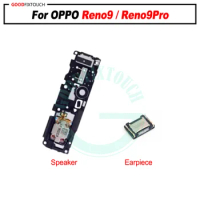 For OPPO Reno9 / Reno9Pro loud speaker loudspeaker + Earpiece