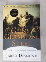 【書寶二手書T9／社會_DPY】Guns, Germs, and Steel: The Fates of Human Societies_Jared M. Diamond