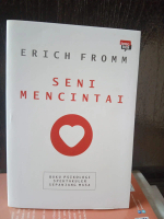 Buku The Art of Loving Seni Mencintai - Erich Fromm