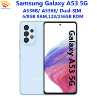 Samsung Galaxy A53 5G A536B/DS A536E/DS Dual Sim 6.5" 6/8GB RAM 128/256GB ROM Octa Core Fingerprint NFC LTE Unlocked Original