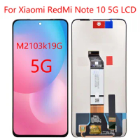 For Xiaomi Redmi Note 10 5G LCD Screen Replacement Touch Screen Parts For Redmi Note10 5G M2103K19G LCD Screen 6.5 inches
