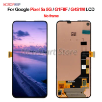 For Google Pixel 5a 5G Pantalla LCD Display Touch Screen Digitizer Assembly For Google G1F8F G4S1M lcd Replacement Accessory