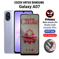 Antigores privacy For Samsung Galaxy A07 Ceramic Matte Anti pecah Tempered glass privasi layar
