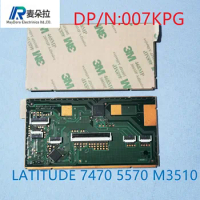 Laptop touchpad for DELL LATITUDE 7470 5570 5470 PRECISION m3510 3520 7510 7520 7710 7720 Series keyboard control board 007KPG