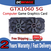PCWINMAX GTX1060 5GB DDR5 160BIT Origina Gaming Multimedia Video Graphic Card .for NVDIA GeForce