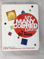 【書寶二手書T9／少年童書_IZM】My Many Colored Days_Seuss, Dr./ Johnson, Steve (ILT)/ Fancher, Lou (ILT)