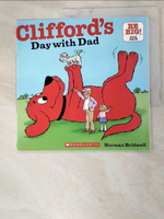 【書寶二手書T6／原文小說_HY1】Clifford’s Day with Dad_Bridwell, Norman