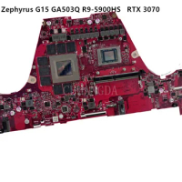 GA503QR Mainboard For ASUS ‎ROG Zephyrus G15 GA503QW GA503Q Laptop Motherboard With R9-5900HS RTX3070/V6G 8GB/RAM