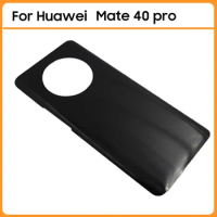Mate40 Pro Back Battery Housing For Huawei Mate 40 Pro Battery Back Cover Rear Door 3D Glass Panel Battery Housing Case Replace