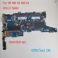 6050A2854301 For HP ProBook 840 G4 850 G4 Laptop Motherboard With CPU i5 i7 PN:917501-601 917504-601 100% Test OK