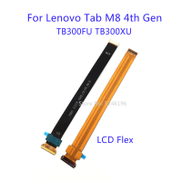 สายเคเบิลแสดงผล LCD, 1 ชิ้น, ขั้วต่อเมนบอร์ดสำหรับ Lenovo Tab M8 4th Gen TB300FU TB300XU TB-300FU TB