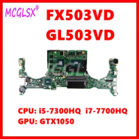 GL503VD Laptop Motherboard For Asus FX503V FX503VD GL503V GL503VD FX63VD GLDABKLMB28A0 Mainboard Wit