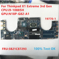19770-1 For Lenovo Thinkpad X1 Extreme 3rd Gen Laptop motherboard CPU:I9-10880HQ LPM-3 FRU:5B21C87293 100% Test ok