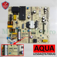 PSU LED TV AQUA LE50AQT6700UG 50AQT6700UG 50AQT6700
