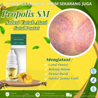 Propolis SM - Solusi Pantat Gatal, Bruntusan, Koreng, Bekas Luka Hitam