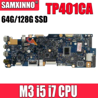 TP401CA Notebook Mainboard M3-7Y30 I5-7Y54 I7-7Y75 CPU 64GB 128G SSD for ASUS VivoBook 14 TP401C TP401CAE Laptop Motherboard