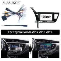10 INCH Android Audio For TOYOTA COROLLA 2017-2019 Left Wheel cable Car Auto ABS Radio Dashboard GPS stereo panel 2 Din Frame