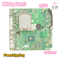 IQ6X0IL2 For Lenovo ThinkCentre M70Q Gen3 Tiny Motherboard HB660 NM-D861 5B20U55160 LGA 1700 DDR5 Q670 100% Tested Fully Work