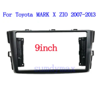 9inch car panel Trim Dashboard Panel Kit For Toyota Mark X ZiO 2007-2016 big screen 2 Din android Car Radio Fascia Frame