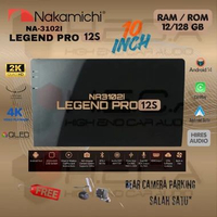 Nakamichi LEGEND PRO 12S 10" inch RAM 12/128 GB Head Unit Android NA-3102i 4K Tape Mobil 12 S + Came