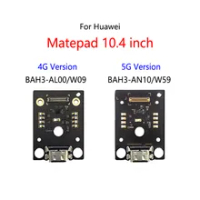 USB Charge Dock Port Socket Connector Flex Cable For Huawei Matepad 10.4" 4G 5G / MatePad Pro 10.8 inch Charging Board Module