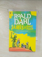 【書寶二手書T6／原文小說_BG9】James and the giant peach_Roald Dahl ; illustrated by Quentin Blake