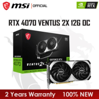 MSI RTX 4070 VENTUS 2X 12G OC Graphics Card GDDR6X Nvidia RTX4070 Desktop Gaming 16Pin RTX 4070 Video Card RTX 4070 GPU 650W