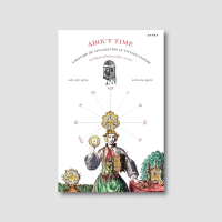 หนังสือ ประวัติย่อของโลกผ่านนาฬิกา 12 เรือน About Time: A History of Civilization in Twelve Clocks ส