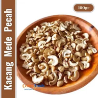 Kacang Mede Pecah Hancuran Mentah - Kacang Mete Pecahan Patahan Mentah Original | 100gr [ Harga Per 