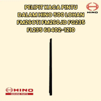 PELIPIT KACA PINTU DALAM HINO 500 LOHAN FM26OTI FM26OJD FM320 FG235