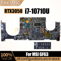 For MSI GF63 Notebook Mainboard MS-16S31 SRGP2 i7-10710U RTX3050 N18P-G0-MP-A1 Laptop Motherboard Full Tested
