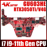 Mainboard For ASUS ROG Zephyrus M16 GU603HE GU603H Laptop Motherboard i7 i9 11th Gen CPU RTX3050Ti-V4G 8GB RAM 100% Test OK