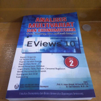BUKU ANALISIS MULTIVARIAT DAN EKONOMETRIKA TEORI APLIKASI EVIEWS 10 IM