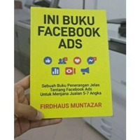 [SWATERBIT] INI BUKU FACEBOOK ADS. - Firdhaus Muntazar. (RAK K4)