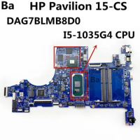 For HP Pavilion 15T-CS 15-CS Laptop Motherboard DAG7BLMB8D0 With I5-1035G4 CPU N17S-G2-A1 GPU 100% tested