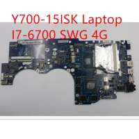 Motherboard For Lenovo ideapad Y700-15ISK Laptop Mainboard I7-6700 SWG 4G 5B20K84847 5B20L80402