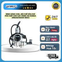 Bình xăng  con , bộ chế hòa khí phù hợp cho các dòng xe honda Dream/Wave 100cc