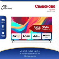 CHANGHONG SMART GOOGLE ANDROID DIGITAL TV 55 INCH U55 G7N PRO U55G7NPRO UHD DOLBY AUDIO DBX-TV PLAY 