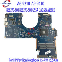 856270-601 856270-501 G55A DAG55AMB6E0 Mainboard For HP Pavilion Notebook 15-AW 15Z-AW Laptop Motherboard A6 A9 CPU Fully Tested