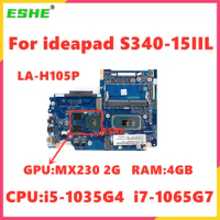 LA-H105P Mainboard For Lenovo ideapad S340-15IIL Laptop Motherboard With CPU i5-1035G4 i7-1065G7 GPU MX230 2GB RAM 4G 5B20Z24018