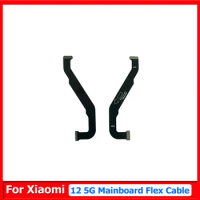For Xiaomi 12 Mainboard Flex Cable Mi 12 5g Flexible Circuit Board Connector Motherboard Signal Antenna Replacements Parts