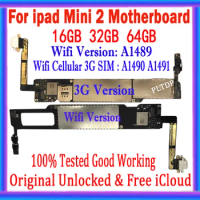100% Tested MainBoard A1489 1490 A1491 Original Clean iCloud Motherboard For iPad MiNi 2 Tested Plate With IOS System Placa