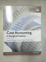 【書寶二手書T2／大學商學_D17】Cost Accounting-A Managerial Emphasis_Charles T.Horngren