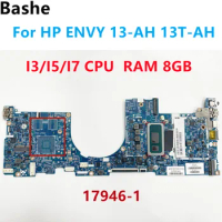 For HP ENVY 13-AH 13T-AH laptop integration motherboard 17946-1With Intel I3/I5/I7 CPU RAM 8GB tested 100% OK fast delivery