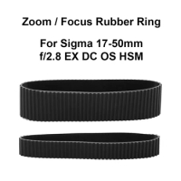 Lens Zoom Rubber Ring / Focus Rubber Ring Replacement for Sigma 17-50mm f/2.8 EX DC OS HSM Camera Accessories Repair part