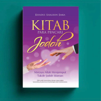 Buku Islami-KITAB PARA PENCARI JODOH Merayu Allah Menjemput Takdir Jod