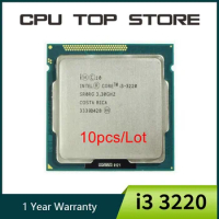 10pcs/Lot Intel Core i3 3220 Processor Dual Core 3.3GHz LGA 1155 TDP 55W Desktop CPU